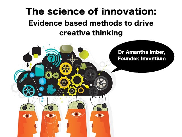 Innovation Video: The Science of Innovation